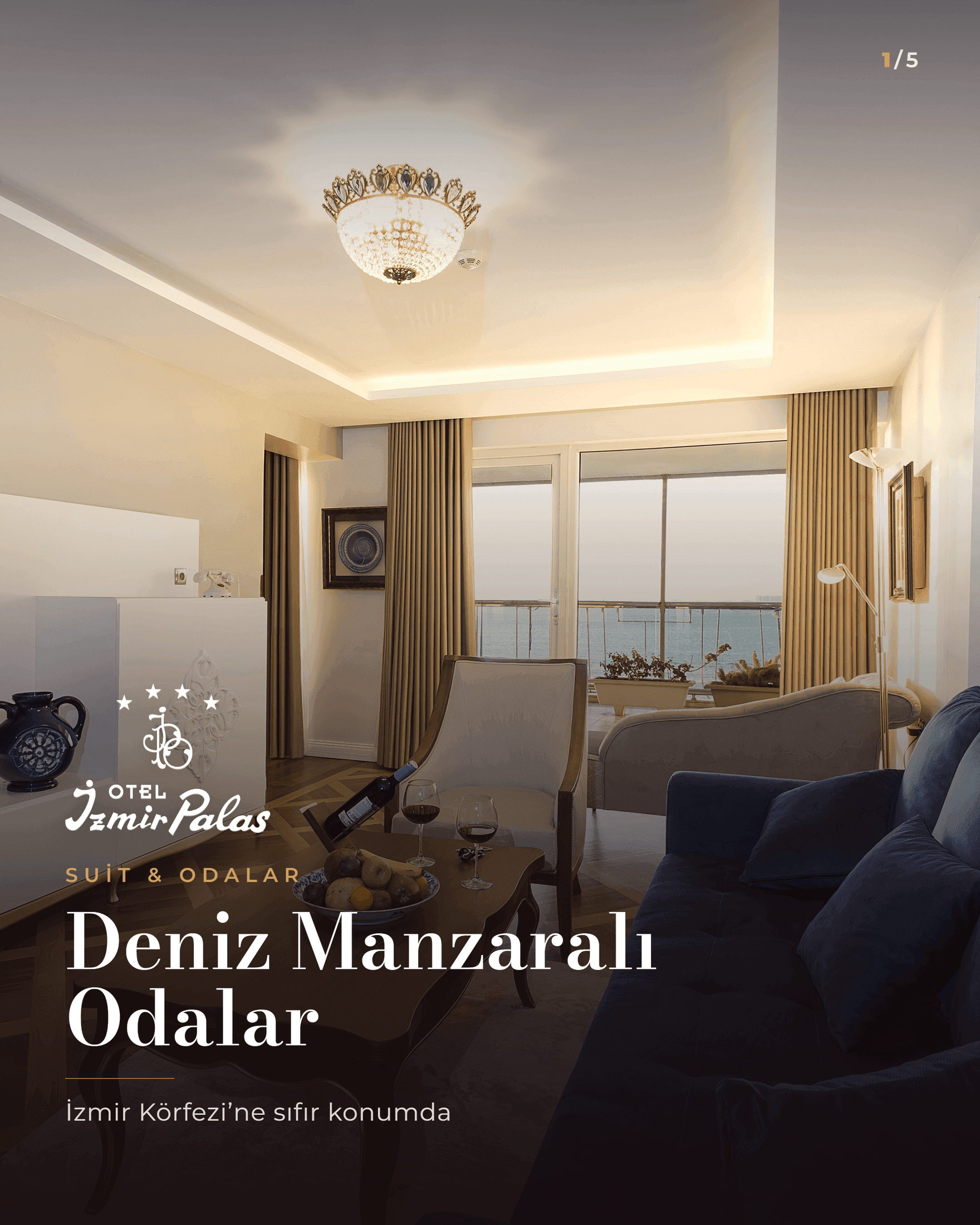 İzmir Palas — kampanya içeriği